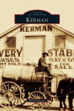 Kerman af Paul Betancourt