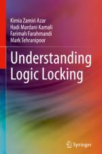 Understanding Logic Locking af Kimia Zamiri Azar