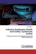 Industry Employees Health and Safety: Systematic review af Jose Prabhu J