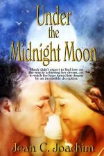 Under the Midnight Moon af Jean C Joachim