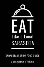 Eat Like a Local- Sarasota af Eat Like a Local