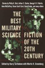 The Best Military Science Fiction of the 20th Century: Stories af George R. R. Martin