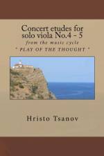 Concert etudes for solo viola No.4 - 5 af Hristo Spasov Tsanov