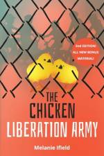 The Chicken Liberation Army af Melanie Ifield
