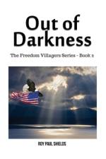 Out of Darkness af Roy Paul Shields