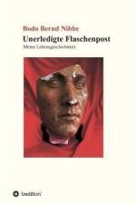 Unerledigte Flaschenpost af Bodo Bernd Nibbe