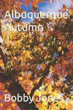 Albuquerque Autumn af Bobby J Jones