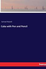 Cuba with Pen and Pencil