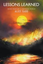 Lessons Learned af Alice Sabo