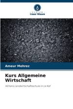 Kurs Allgemeine Wirtschaft af Ameur Mehrez