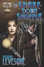 The Shakedown Shuffle af Richard Levesque