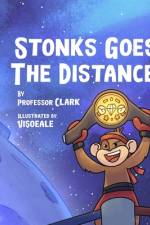 Stonks Goes The Distance!