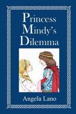 Princess Mindy's Dilemma af Angela Lano