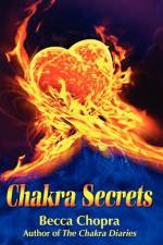 Chakra Secrets af Becca Chopra