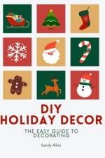 DIY Holiday Decor af Sandy Allen