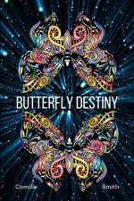 Butterfly Destiny af Camille Smith