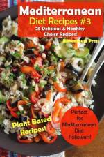 Mediterranean Diet Recipes #3 af Bittencourt Press