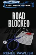 Road Blocked af Renee Pawlish