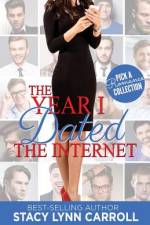 The Year I Dated the Internet