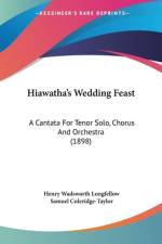 Hiawatha's Wedding Feast af Henry Wadsworth Longfellow