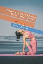 Yoga per un sonno migliore e una funzione cerebrale af Rizwan Chuhan