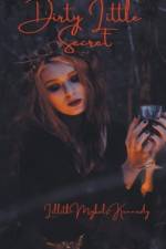 Dirty Little Secret af Lillith Mykals Kennedy