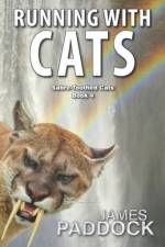 Running with Cats af James Paddock