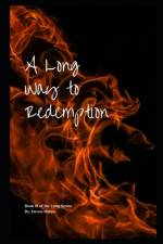 A Long Way to Redemption af Devon Matau