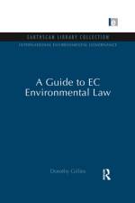 A Guide to EC Environmental Law af Dorothy Gillies