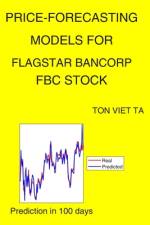Price-Forecasting Models for Flagstar Bancorp FBC Stock af Ton Viet Ta