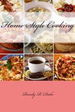 Home Style Cooking af Randy R Duke