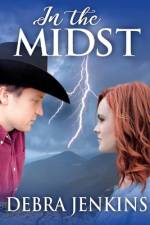 In The Midst af Debra Jenkins