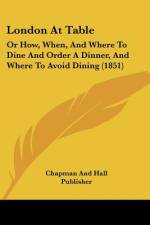 London At Table af Chapman And Hall Publisher