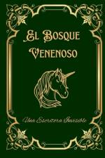 El Bosque Venenoso af Una Escritora Invisible