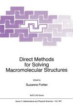 Direct Methods for Solving Macromolecular Structures af S. Fortier