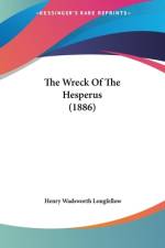 The Wreck Of The Hesperus (1886) af Henry Wadsworth Longfellow