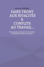 Faire front aux rivalités & conflits au travail... af Martine Ménard
