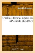 Quelques femmes auteurs du XIXe siècle af Mathilde Bourdon