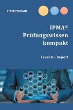 IPMA(R) Prufungswissen kompakt af Frank Pannwitz