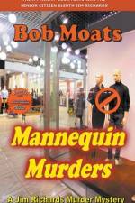 Mannequin Murders af Moats Bob Moats