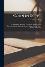 Corn in Egypt af George C Hugg