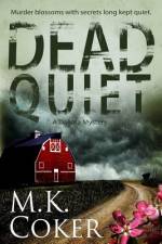 Dead Quiet af M K Coker