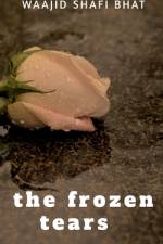 THE FROZEN TEARS af Waajid Shafi