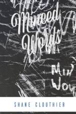 Minced Words af Shane Michael Clouthier