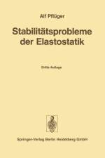 Stabilitätsprobleme der Elastostatik af A. Pflüger