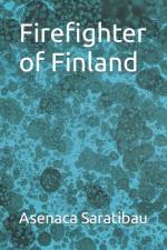 Firefighter of Finland af Asenaca Saratibau
