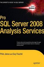 Pro SQL Server 2008 Analysis Services af Guy Fouche