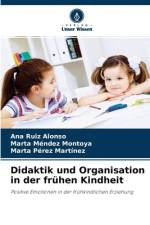 Didaktik und Organisation in der fruhen Kindheit af Marta Méndez Montoya
