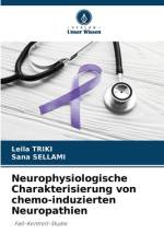 Neurophysiologische Charakterisierung von chemo-induzierten Neuropathien af Leila Triki