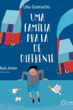 Uma família pra lá de diferente af Lilia Gramacho